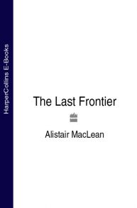 The Last Frontier