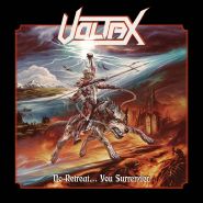 VOLTAX - No Retreat… You Surrender