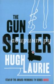 The Gun Seller / Laurie Hugh