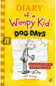 Diary of a Wimpy Kid. Dog Days / Kinney Jeff