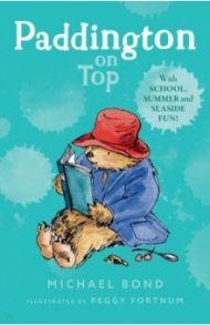 Paddington on Top / Bond Michael