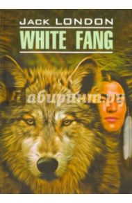 White Fang / London Jack