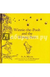 Winnie-the-Pooh and the Wrong Bees / Milne A. A.