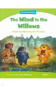 Penguin Kids 4. The Wind In The Willows. Mole and Rat become Friends / Grahame Kenneth