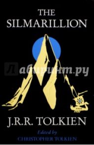 The Silmarillion / Tolkien John Ronald Reuel