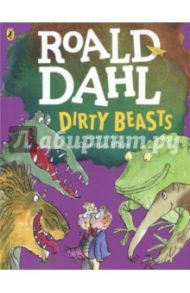 Dirty Beasts / Dahl Roald