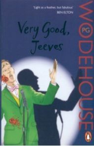 Very Good, Jeeves / Wodehouse Pelham Grenville