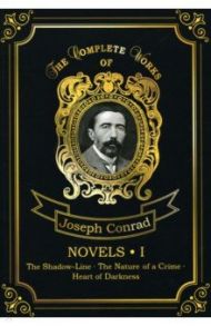 Novels 1. Volume 11 / Conrad Joseph