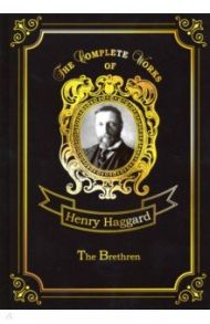 The Brethren / Haggard Henry Rider