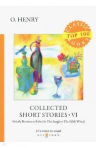 Collected Short Stories VI / O. Henry