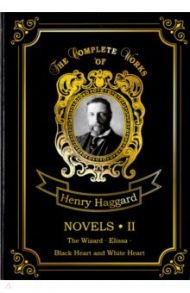 Novels II / Haggard Henry Rider