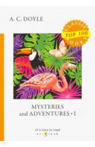 Mysteries and Adventures 1 / Doyle Arthur Conan