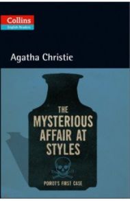 The Mysterious Affair at Styles / Christie Agatha