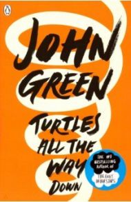 Turtles All the Way Down / Green John