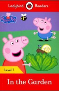 Peppa Pig: In the Garden + downloadable audio