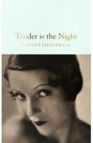 Tender is the Night / Fitzgerald Francis Scott