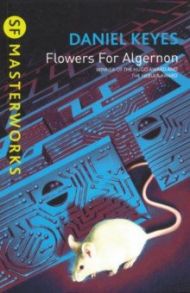 Flowers for Algernon / Keyes Daniel