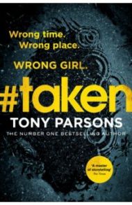 #taken / Parsons Tony