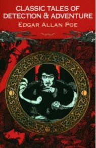 Classic Detection and Adventure Stories / Poe Edgar Allan