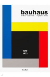 Bauhaus. 1919-1939 / Droste Magdalena