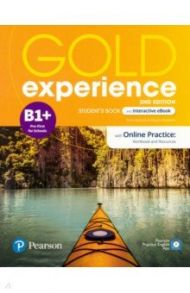 Gold Experience. 2nd Edition. B1+. Student's Book + eBook with Online Practice / Roderick Megan, Beddall Fiona