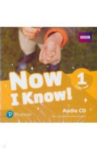 Now I Know! Level 1. I Can Read. Audio CD / Lochowski Tessa, Roulston Mary