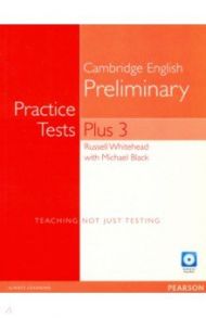 PET Practice Tests Plus 3. B1. Student's Book + Multi-ROM + CD / Black Michael