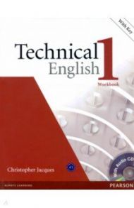 Technical English. 1 Elementary. Workbook with key + CD / Jacques Christopher