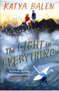 The Light In Everything / Balen Katya