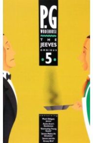 The Jeeves Omnibus 5 / Wodehouse Pelham Grenville