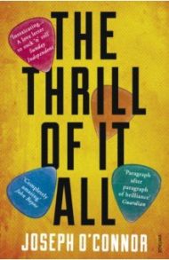 The Thrill of it All / O`Connor Joseph