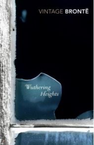 Wuthering Heights / Bronte Emily