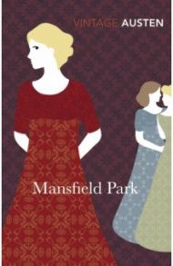 Mansfield Park / Austen Jane