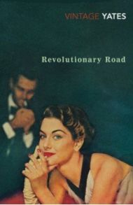 Revolutionary Road / Yates Richard