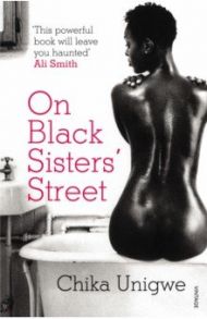 On Black Sisters' Street / Unigwe Chika