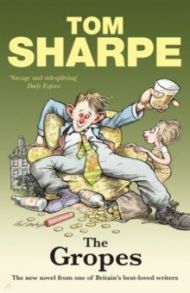 The Gropes / Sharpe Tom