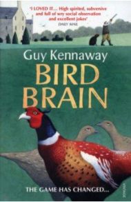 Bird Brain / Kennaway Guy