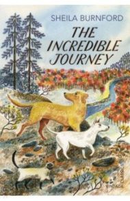 The Incredible Journey / Burnford Sheila