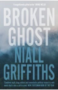 Broken Ghost / Griffiths Niall