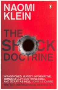 The Shock Doctrine / Klein Naomi