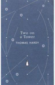 Two on a Tower / Hardy Thomas