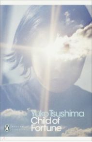 Child of Fortune / Tsushima Yuko