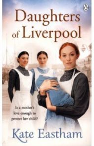 Daughters of Liverpool / Eastham Kate