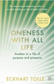 Oneness With All Life / Tolle Eckhart