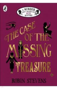 The Case of the Missing Treasure / Stevens Robin