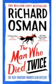 The Man Who Died Twice / Osman Richard