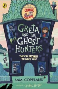 Greta and the Ghost Hunters / Copeland Sam