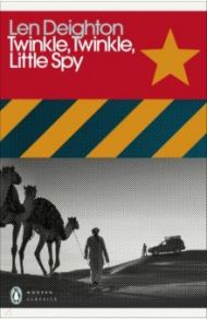 Twinkle, Twinkle, Little Spy / Deighton Len