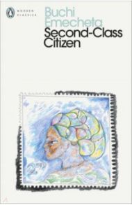 Second Class Citizen / Emecheta Buchi