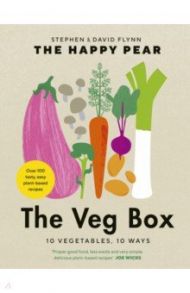 The Veg Box. 10 Vegetables, 10 Ways / Flynn David, Flynn Stephen